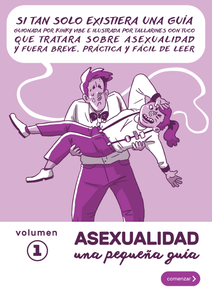 Asexualidad. Una pequeña guía. Volumen 1